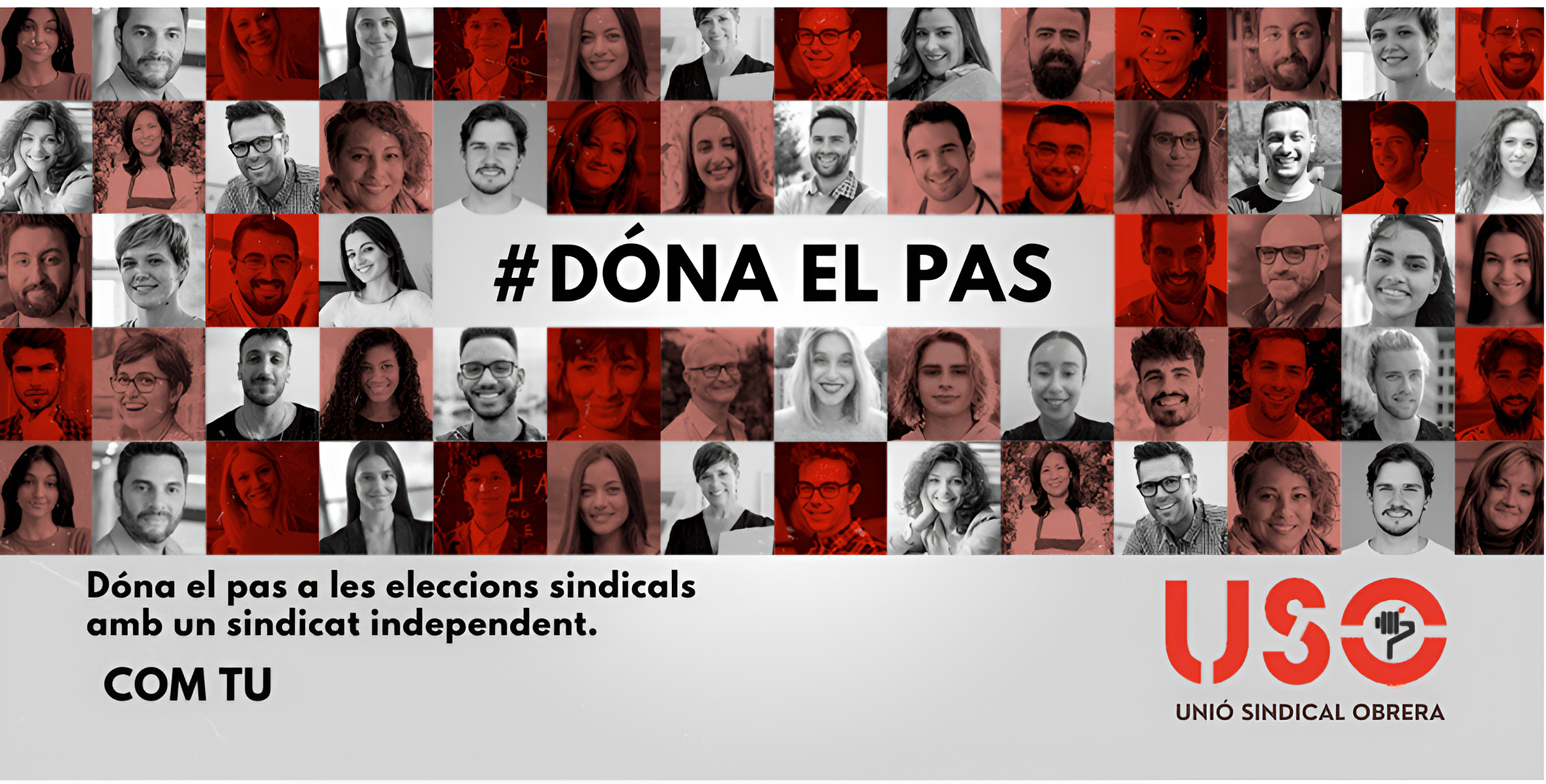 USO renova la seva imatge per a les eleccions sindicals, amb el lema “Dóna el pas”. Amb una unió independent, com tu.
